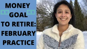 Money Goal to Retire: February Practice Invested Book (Know Your Number)