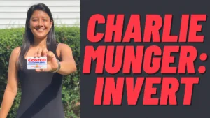 Charlie Munger's Inversion Applied To Costco