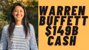 Warren Buffett's $149 Billion Cash Is Ready For An Economic Storm!