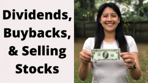 Dividends, Buybacks, & When To Sell Stocks | Invested November
