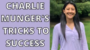 Charlie Munger's Tricks to Achieve Financial Success