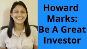 Howard Marks: How To Be A Great Investor