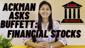 Bill Ackman Asks Warren Buffett How To Invest In Financial Companies